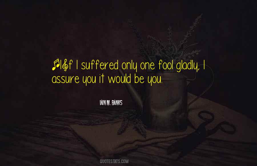 Do Not Fool Yourself Quotes #11888