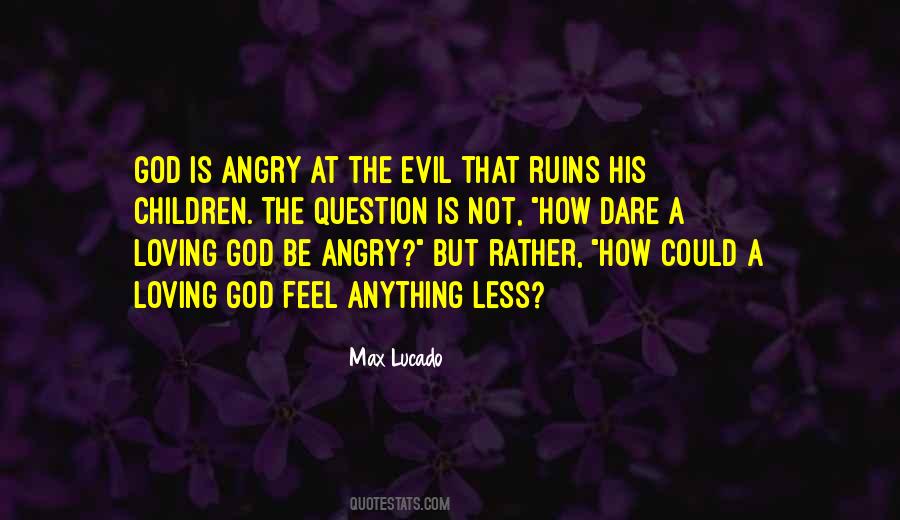 Angry God Quotes #475967