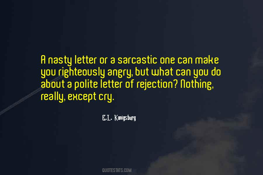 Sarcastic But Quotes #1591703