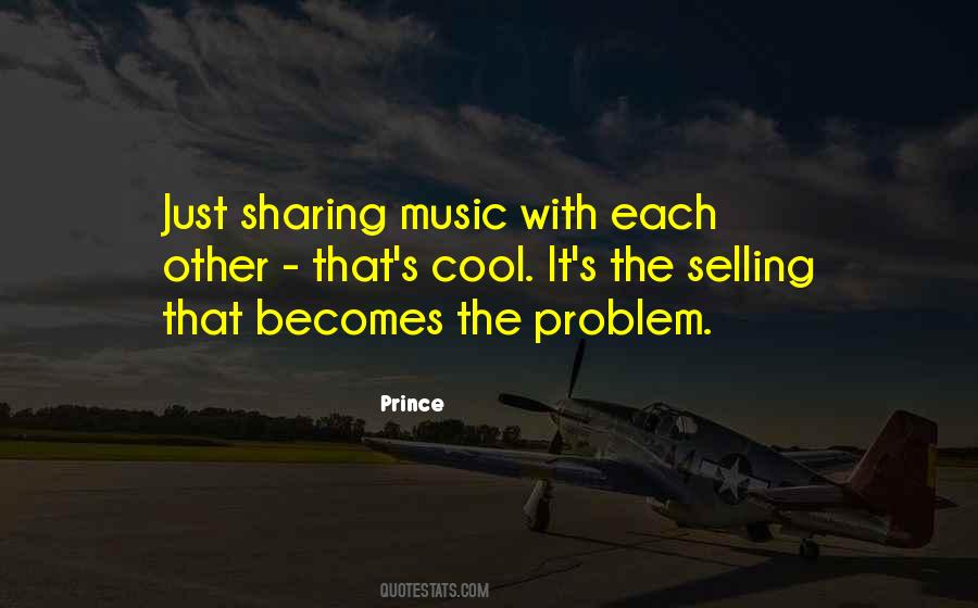 Problem Sharing Quotes #1686358