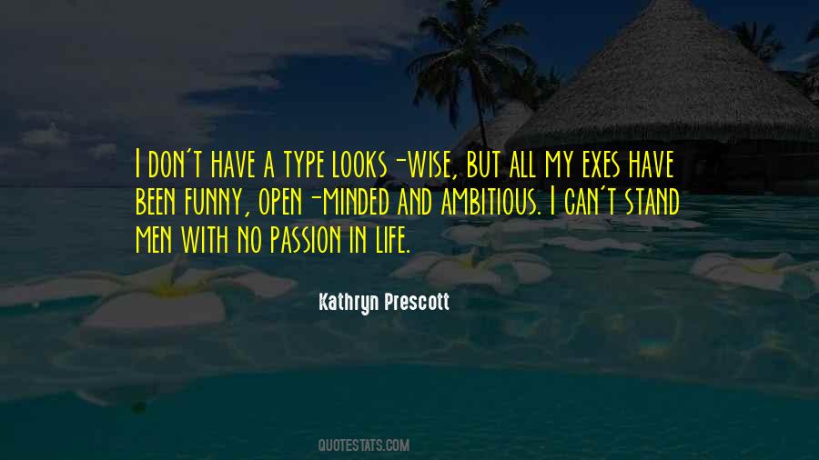 My Exes Quotes #1364356