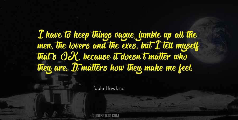 My Exes Quotes #1765272
