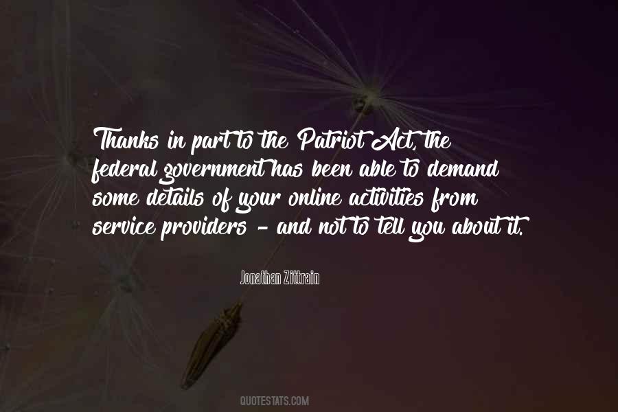 Quotes About The Patriot Act #1052589