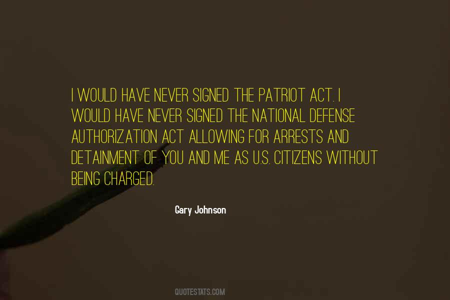 Quotes About The Patriot Act #1415126