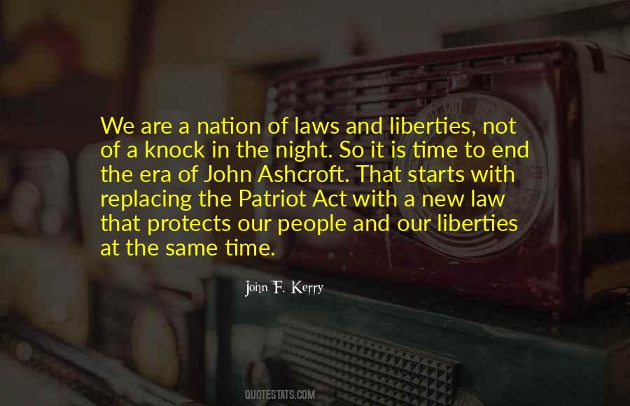 Quotes About The Patriot Act #1456882