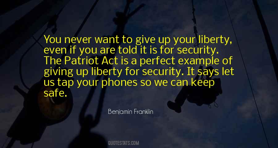 Quotes About The Patriot Act #1670768