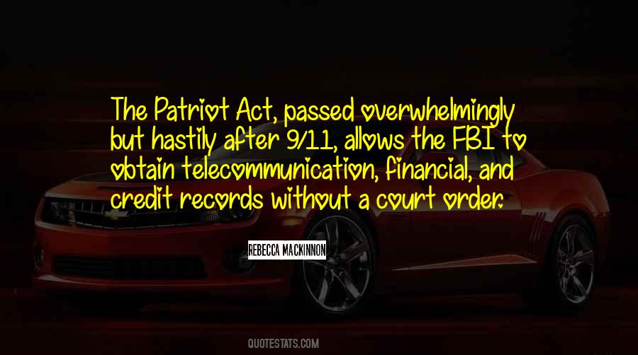 Quotes About The Patriot Act #441256