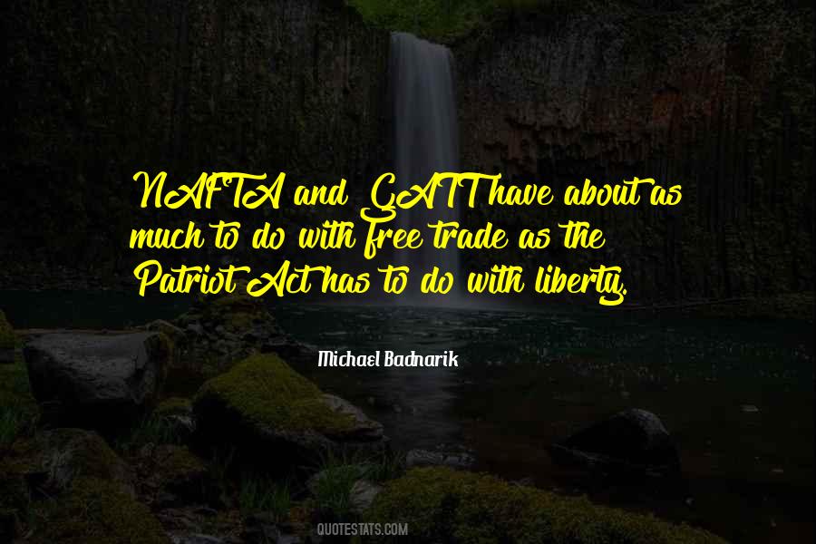 Quotes About The Patriot Act #539742