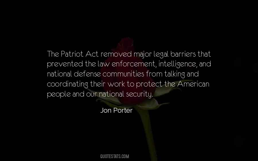 Quotes About The Patriot Act #624795