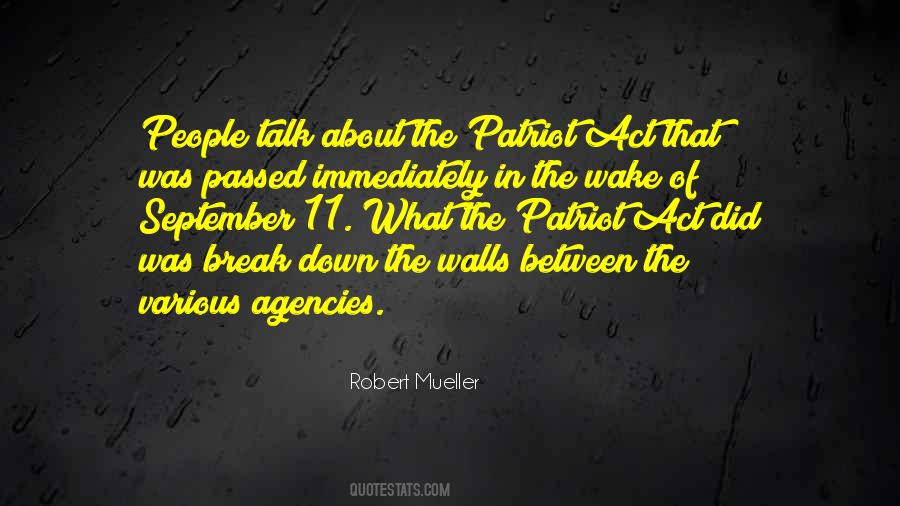 Quotes About The Patriot Act #797524