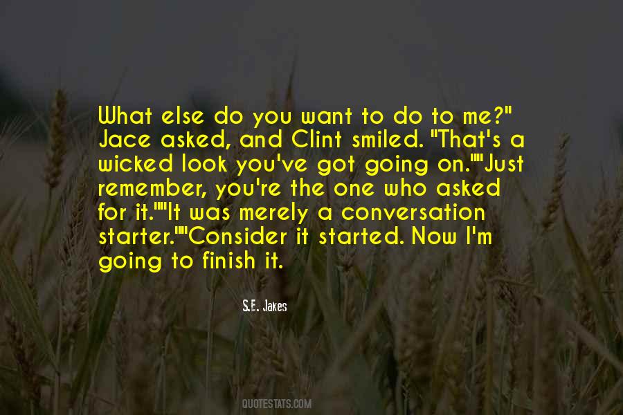 Who Asked You Quotes #1475335