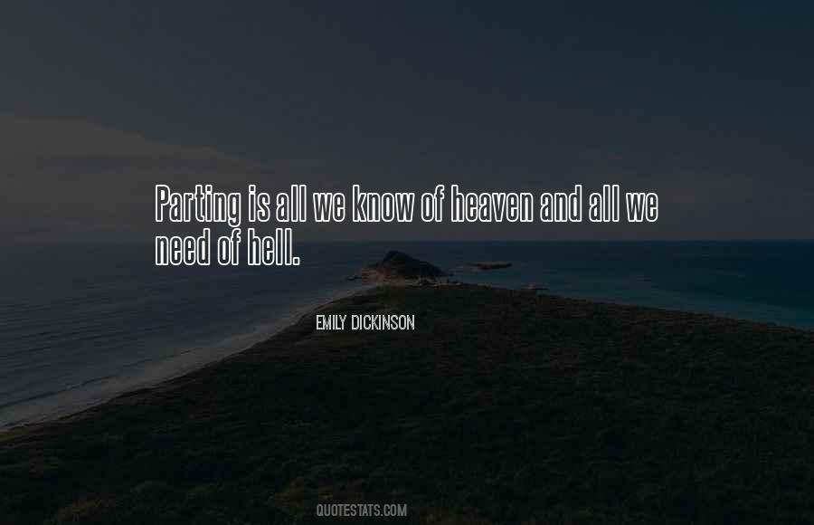 All We Know Of Heaven Quotes #1713716