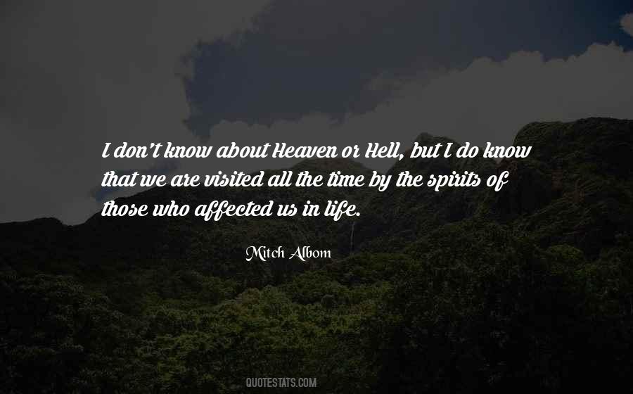 All We Know Of Heaven Quotes #1828978