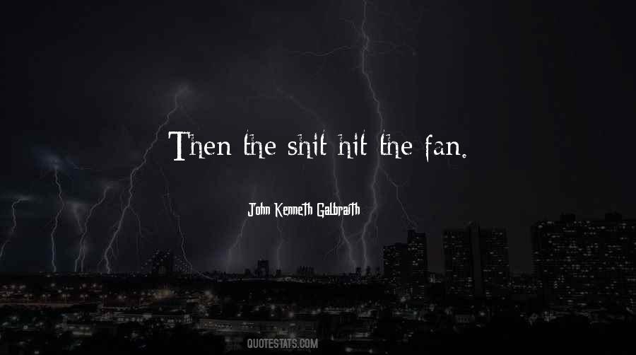 Hit The Fan Quotes #336037