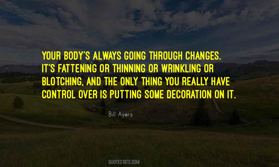 Control Your Body Quotes #1258498