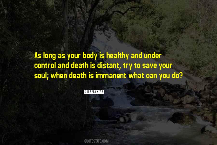Control Your Body Quotes #1289112
