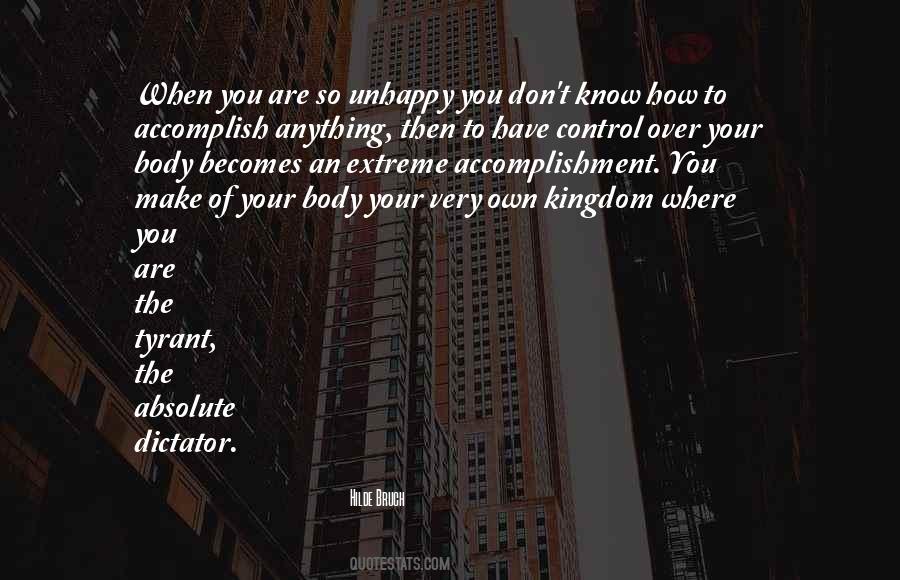 Control Your Body Quotes #1865783
