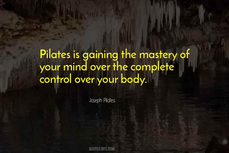 Control Your Body Quotes #659540