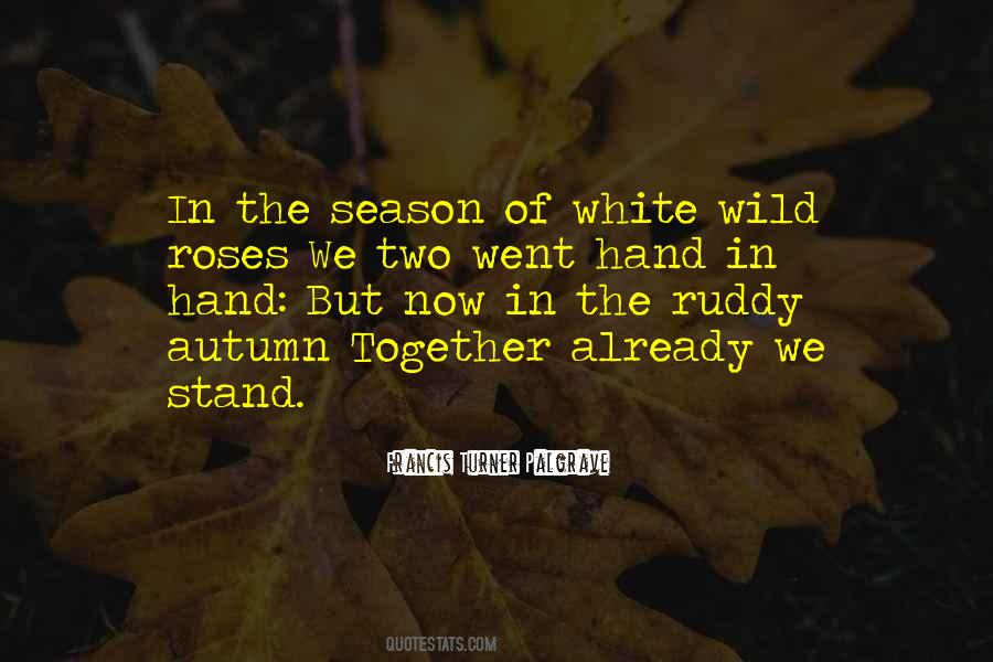 The White Roses Quotes #1050790
