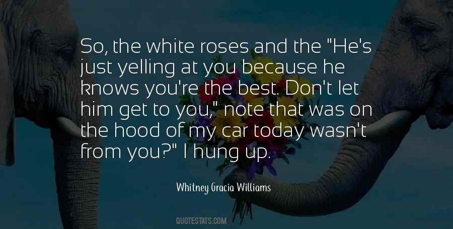 The White Roses Quotes #734843