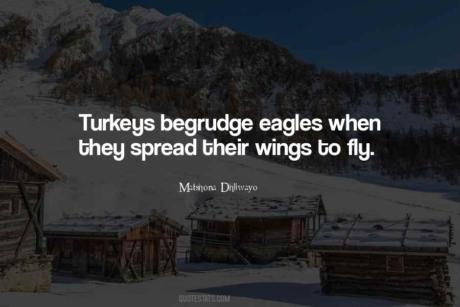 Spread Her Wings Quotes #1492431