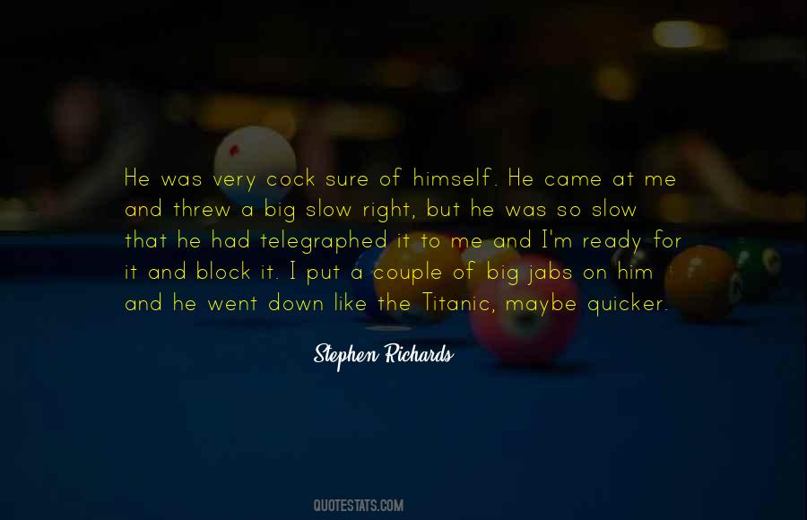 Block Him Quotes #782903