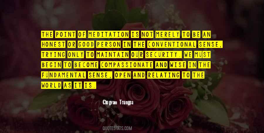 Be Open And Honest Quotes #1305208