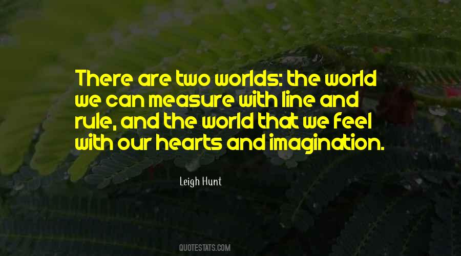 There Are Two Worlds Quotes #1265724