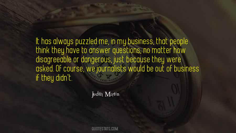 Out Of My Business Quotes #1005829