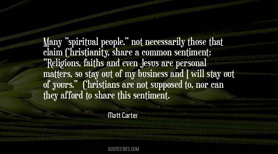 Out Of My Business Quotes #1090416