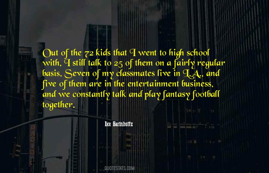 Out Of My Business Quotes #1729073