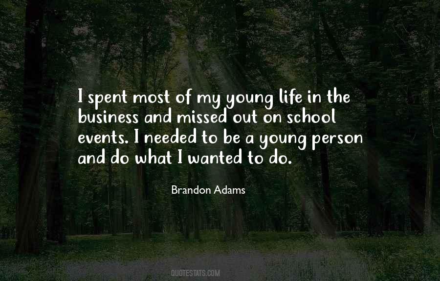 Out Of My Business Quotes #422662
