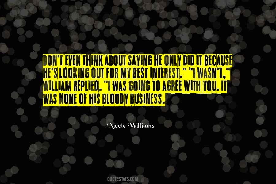 Out Of My Business Quotes #89749