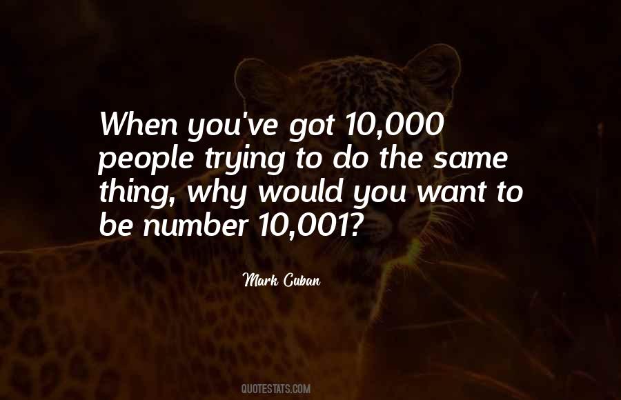 You Got To Be You Quotes #363217