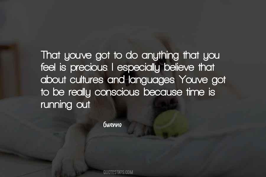 You Got To Be You Quotes #409115