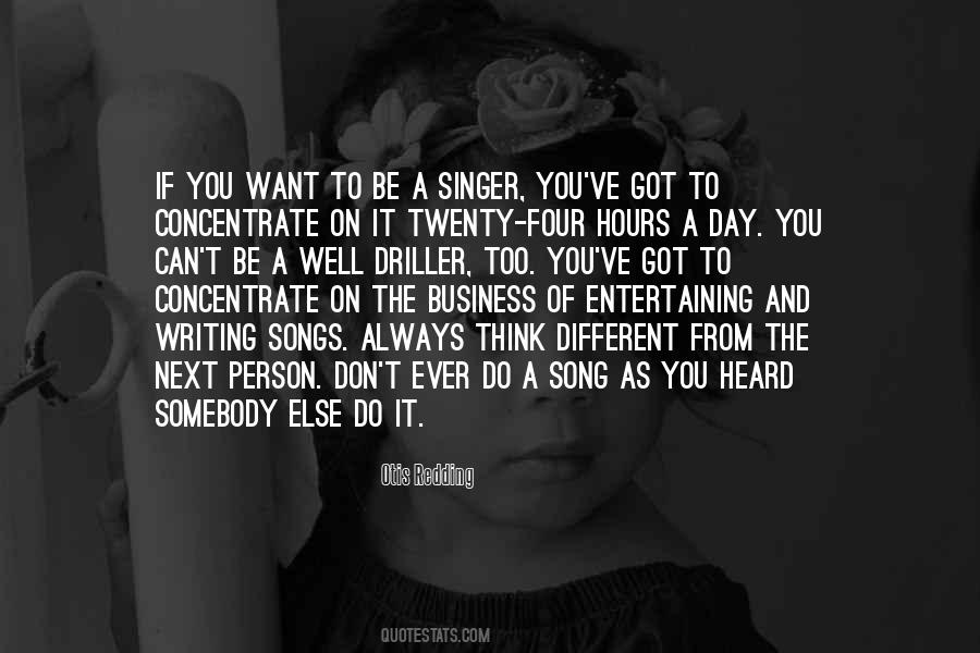 You Got To Be You Quotes #80185