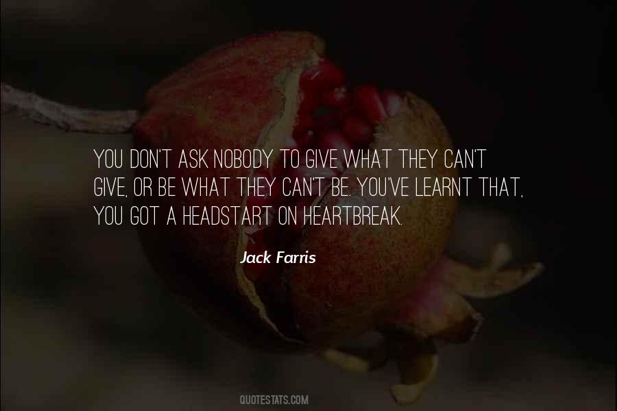 You Got To Be You Quotes #96397