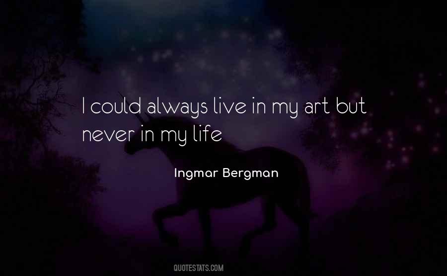 Art In Life Quotes #982322