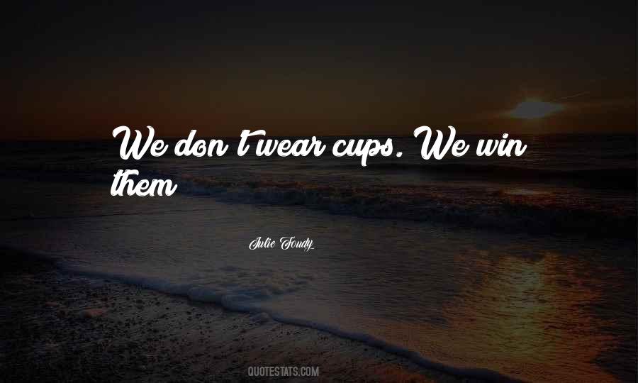 We Win Quotes #1079764