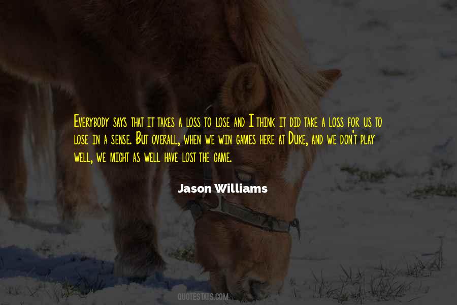 We Win Quotes #1347207