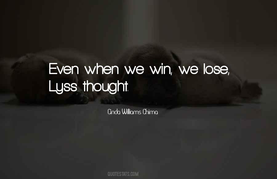 We Win Quotes #1583362