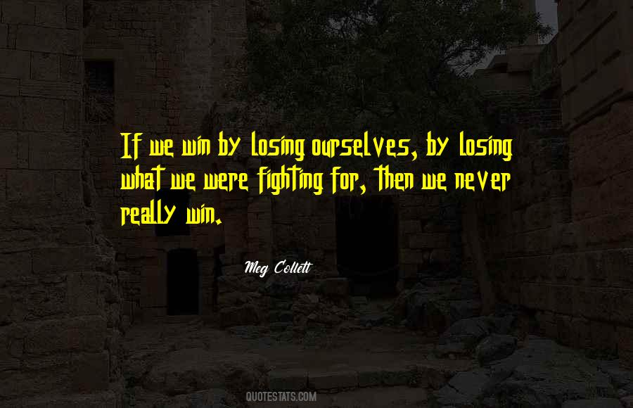 We Win Quotes #1705847