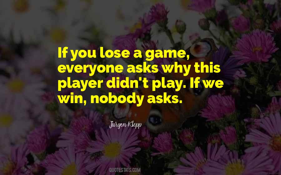 We Win Quotes #1784507
