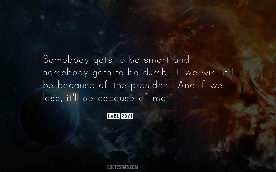 We Win Quotes #238050