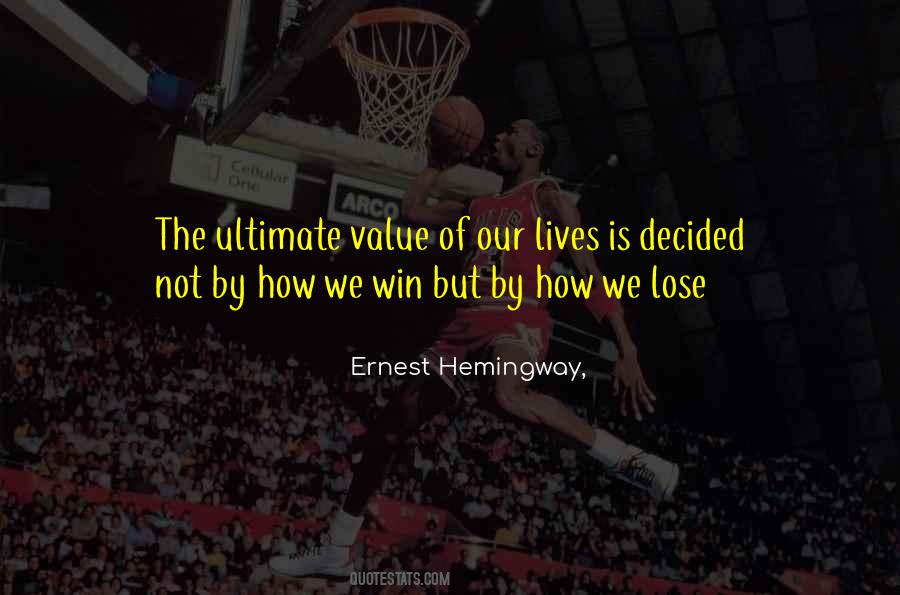 We Win Quotes #475499