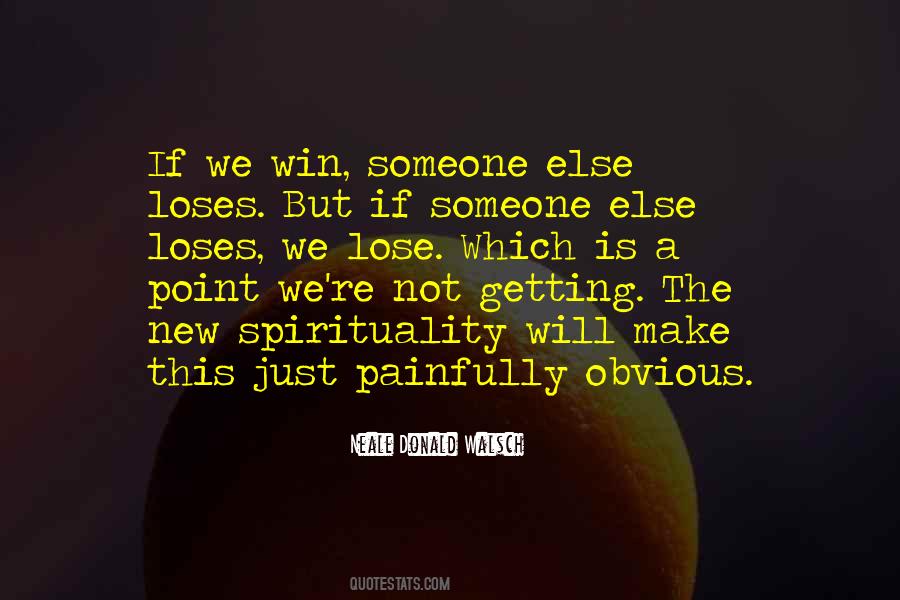 We Win Quotes #903737