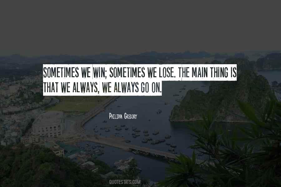 We Win Quotes #959874