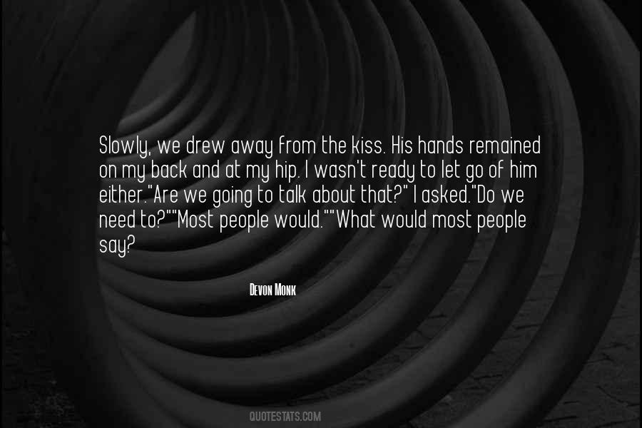 About Hands Quotes #126009