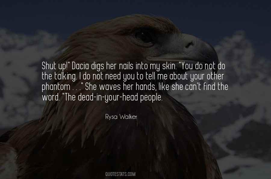 About Hands Quotes #214765