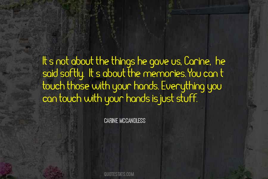 About Hands Quotes #284970